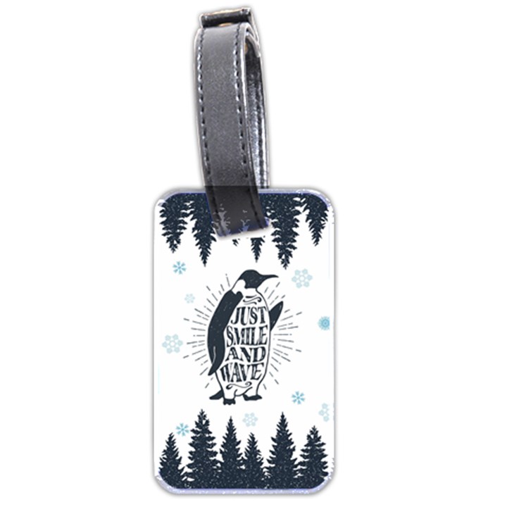 just smile and wave Luggage Tag (Two Sides)