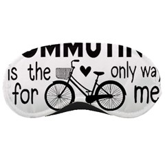Bicycle T- Shirt Bicycle Commuting Is The Only Way For Me T- Shirt Yoga Reflexion Pose T- Shirtyoga Reflexion Pose T- Shirt Sleep Mask